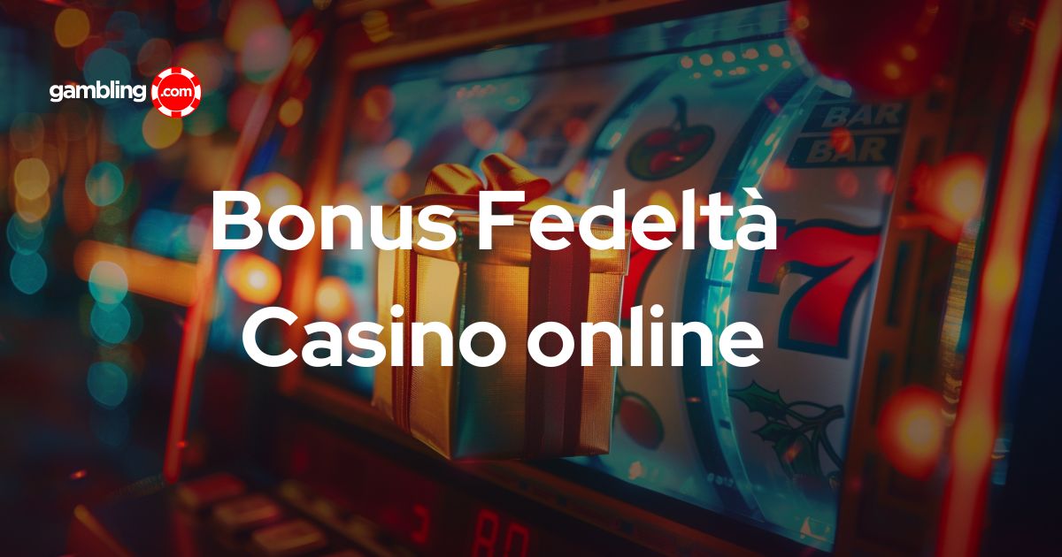 Bonus-Fedelta-casino-Online