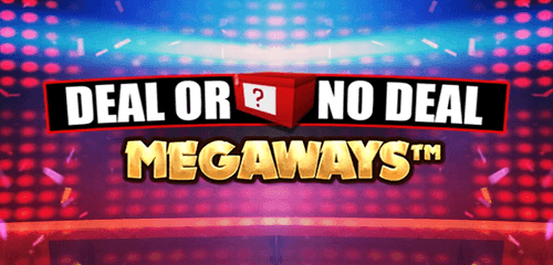 Deal or No Deal Megaways Slot