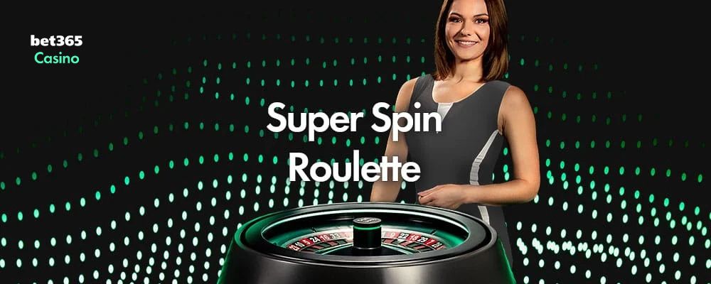 Roleta bet365 Super spin Roulette
