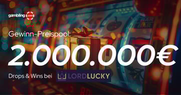 LordLucky Promo: Drops & Wins Preise im Gesamtwert von 2.000.000 €