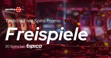 Tipico Games Freispiele Promo: Täglich 20 Free Spins sichern!