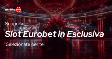 Slot in Esclusiva su Eurobet a Febbraio 2026