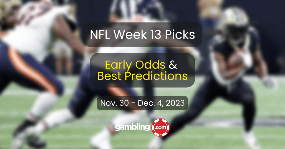NFL Week 13 Odds, Predictions & 4 NFL Picks for Week 13