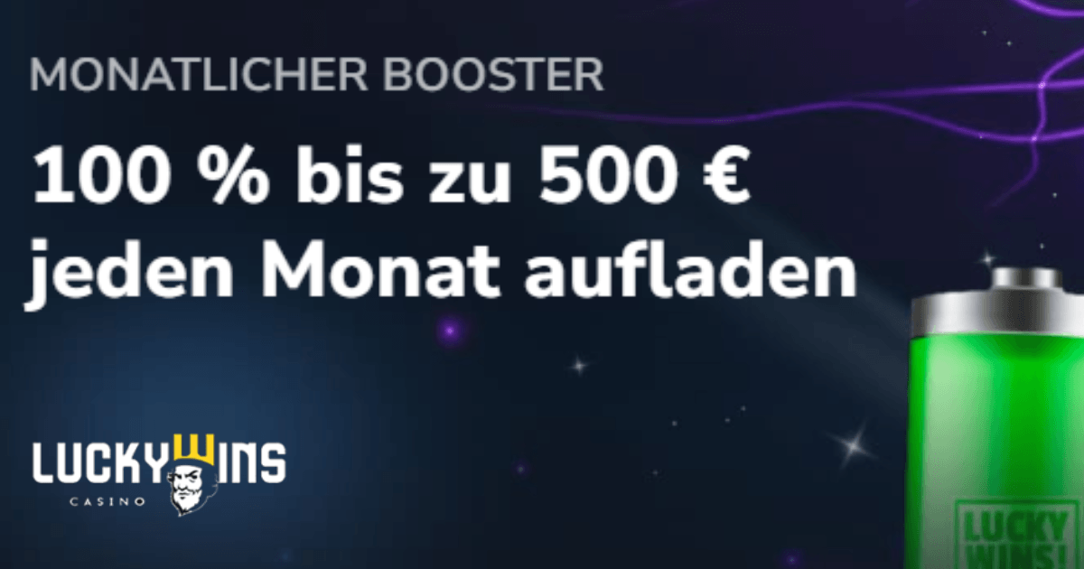 Lucky Wins Monatlicher Booster Promo