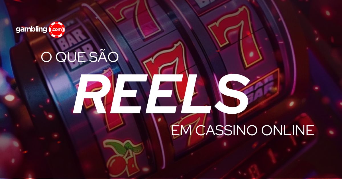 O que são Reels em Caça-Níqueis? - Gambling.com