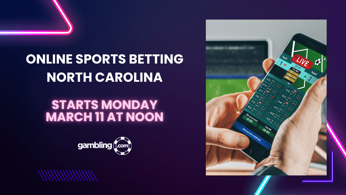 Online Sports Betting North Carolina launches Noon March 11