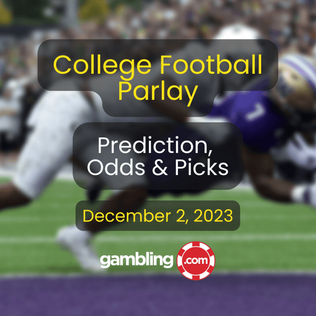 College Football Parlay Picks │ NCAAF Parlay & Picks Week 14