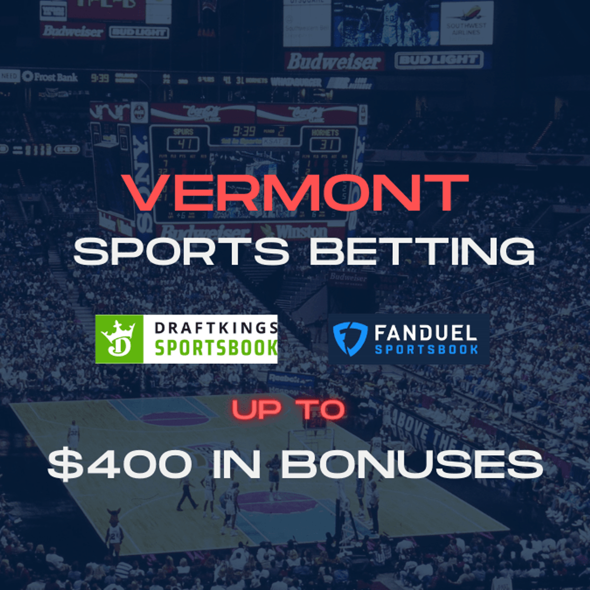 Vermont Sports Betting Bonuses Unlock 400 for NBA, NFL & More