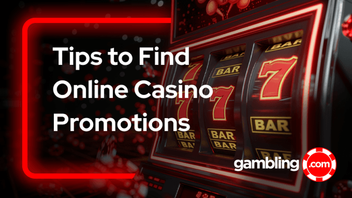 Expert Tips for Finding the Best Online Casino Promotions