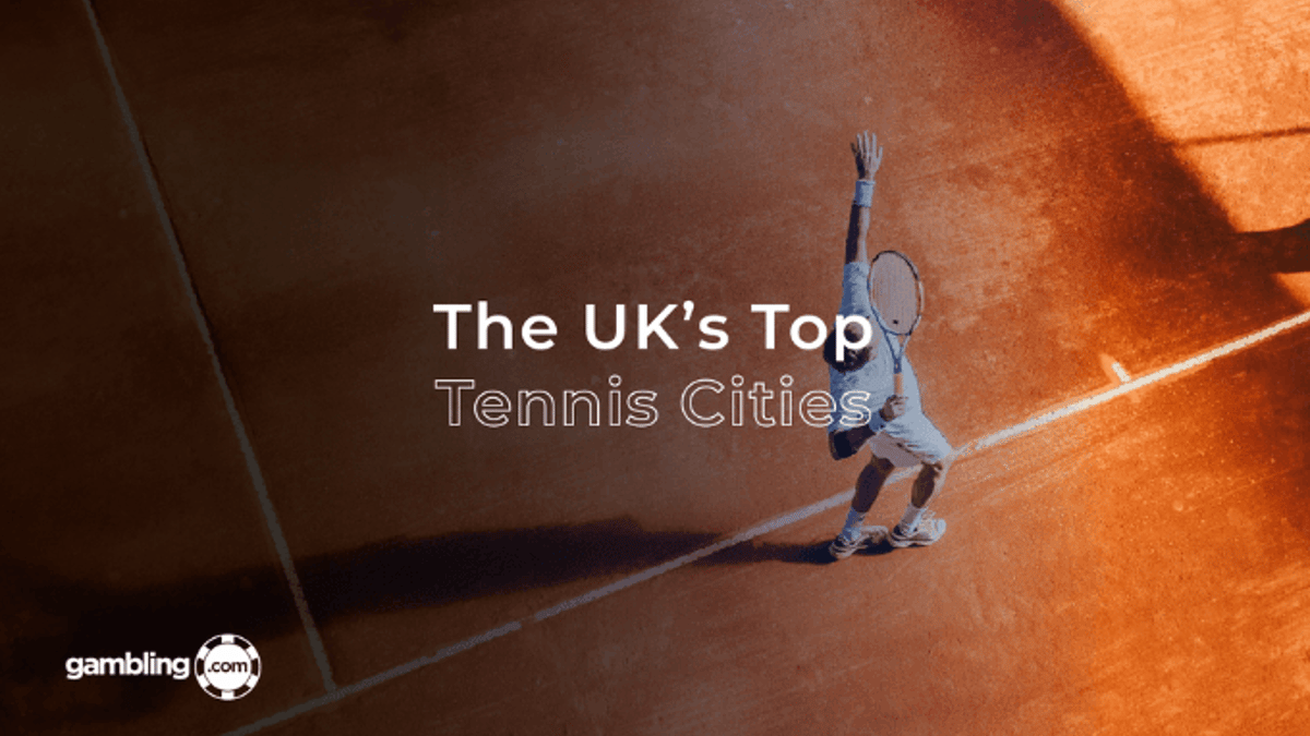 Ranking The UK’s Top Tennis Cities