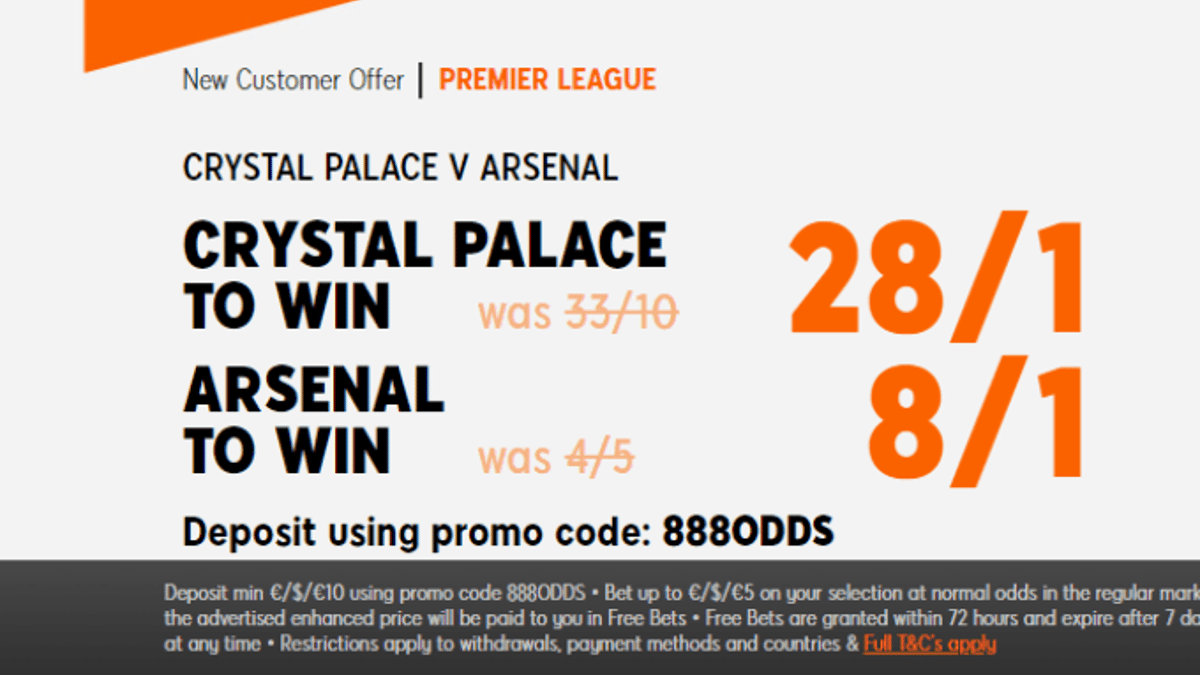 Back Crystal Palace at 28/1 or Arsenal at 8/1 with 888sport