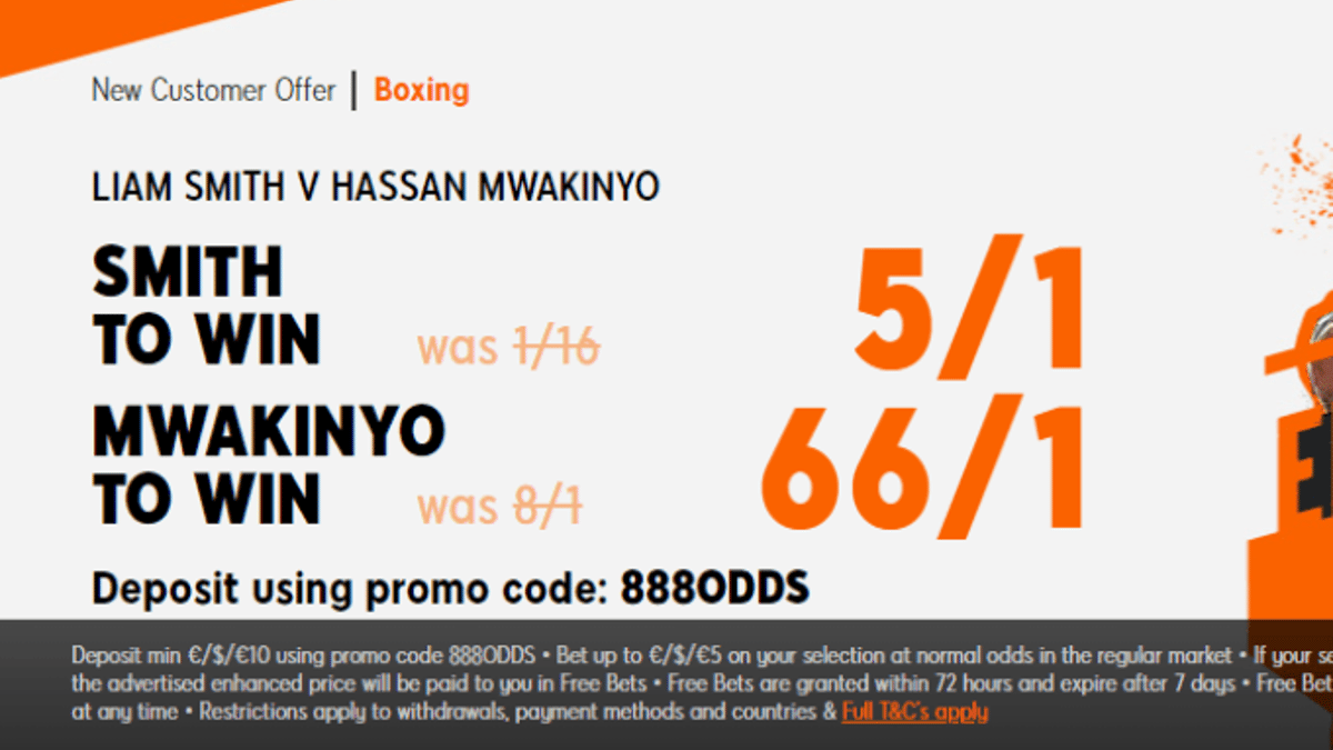 Back Liam Smith at 5/1 or Hassan Mwakinyo at 66/1 with 888sport