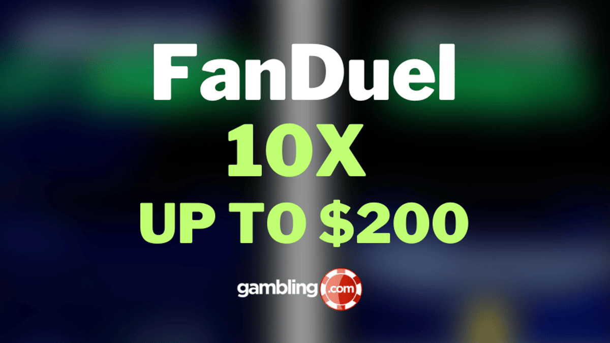 FanDuel March Madness Promo Weekend: 10x up to $200 on Round of 32