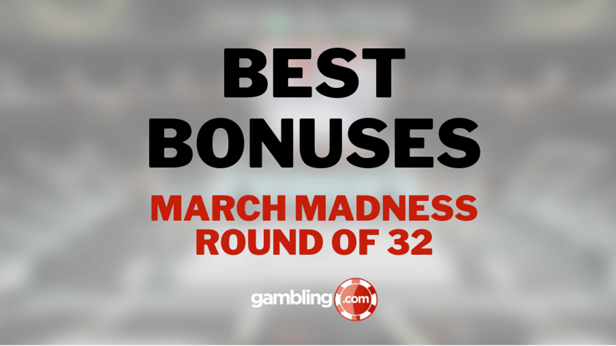 Best March Madness Betting Bonuses  - Second Round