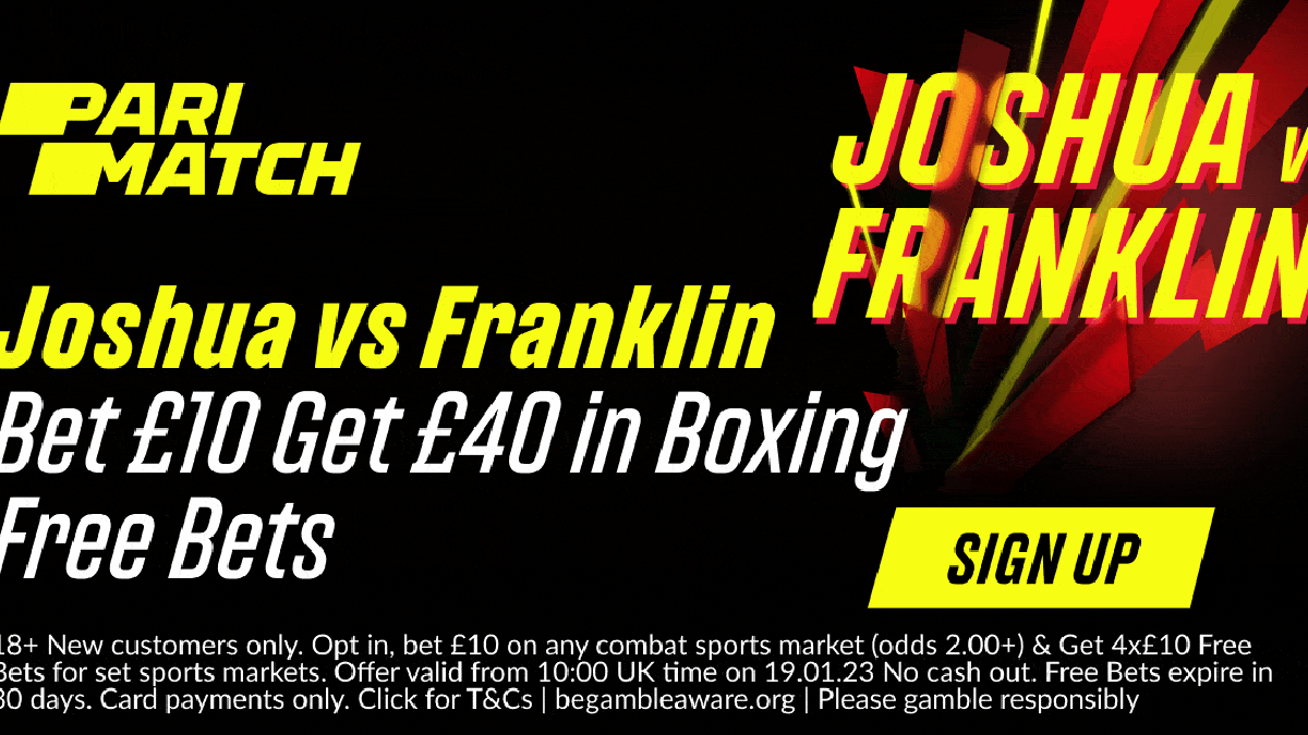 Joshua vs Franklin Boxing Promo: Bet £10 on the Fight and Get £40 Free Bets with Parimatch