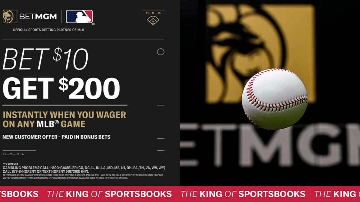 BetMGM MLB Bonus Code GAMBLING200 - Bet $10 on MLB and Get $200 Today