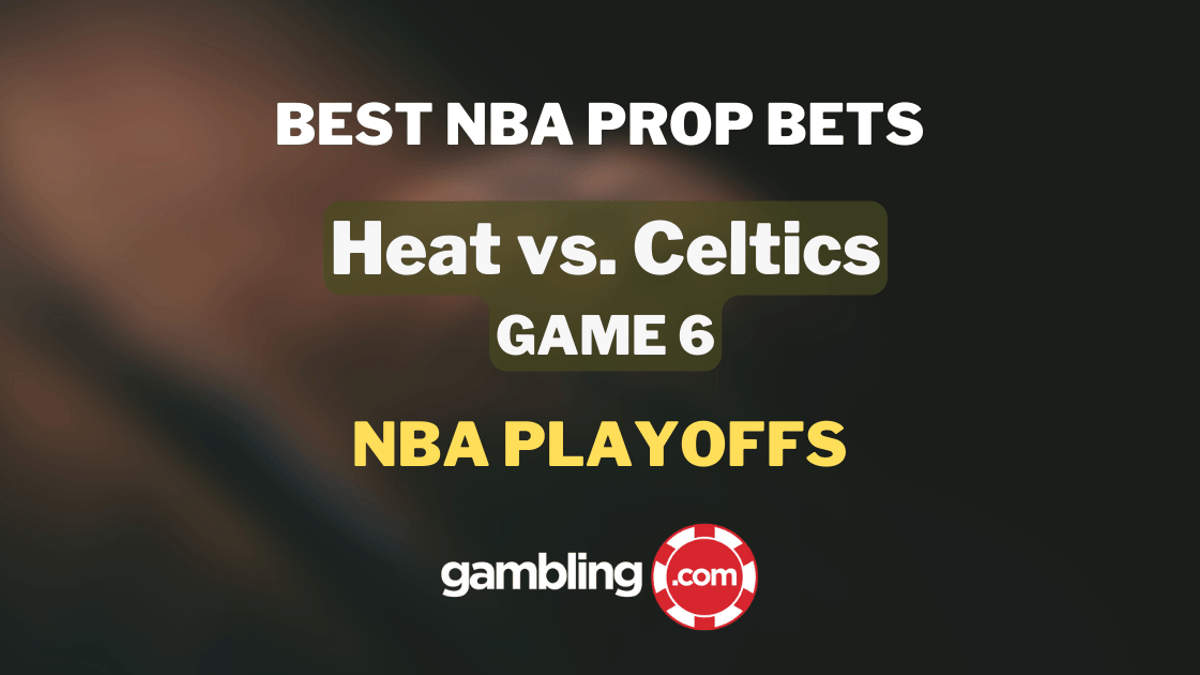 Best NBA Prop Bets Today &amp; BONUS Offers for Celtics vs. Heat Game 6