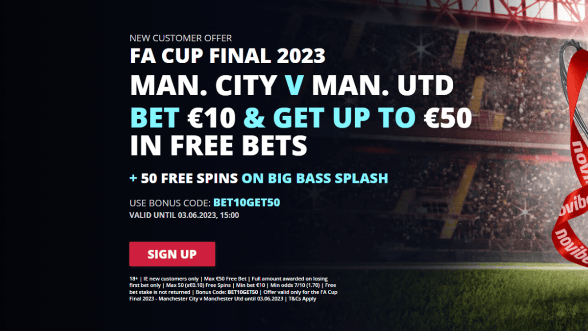 Man City vs Man Utd Betting Promo: Bet €10 &amp; Get up to €50 in Free Bets + 50 Free Spins with Novibet