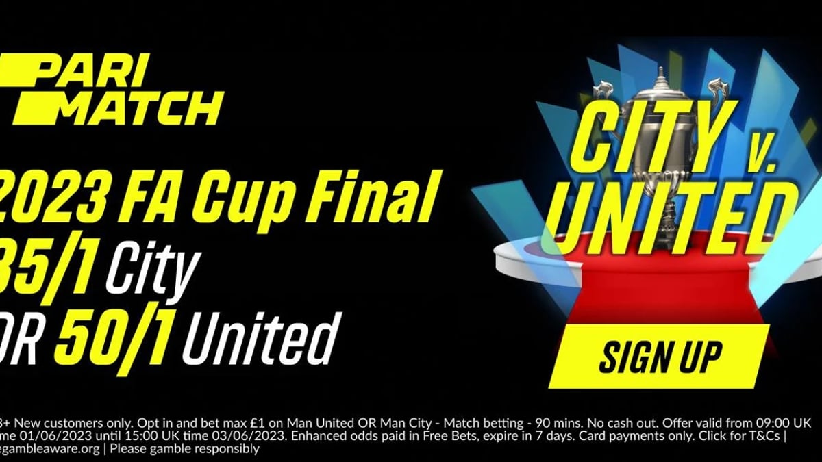 FA Cup Final Betting Promo: Pick Man City at 35/1 Odds or Man Utd at 50/1