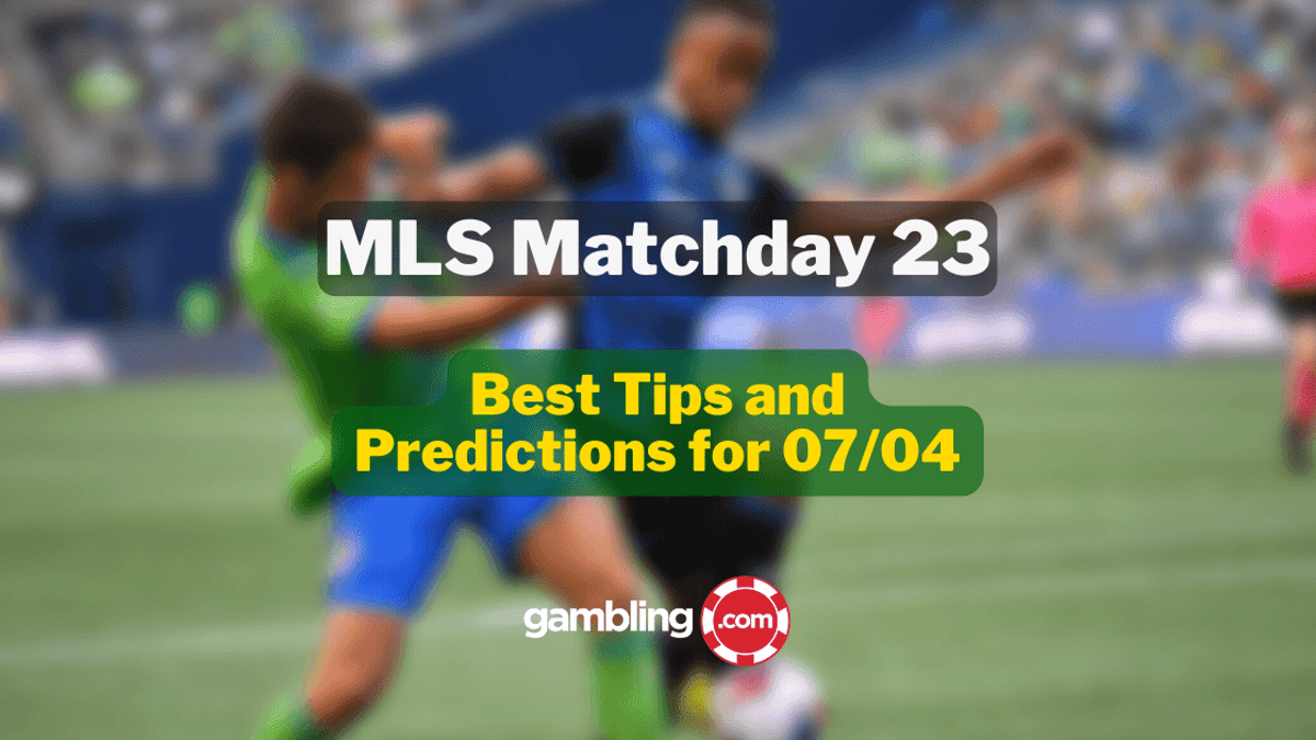 MLS Matchday 23 Predictions: MLS Best Bets &amp; Betting Tips for 07/04