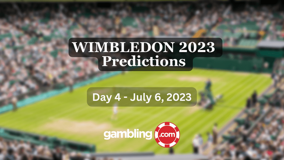 Wimbledon 2023 Predictions Day 4: Best Bets &amp; Welcome Bonuses for 07/06