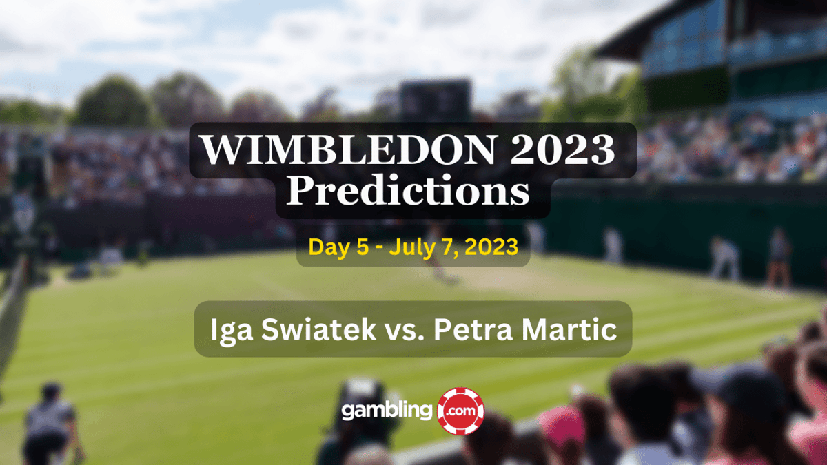 2023 Wimbledon Best Bets Today: Iga Swiatek vs Petra Martic Predictions, Odds &amp; Tips