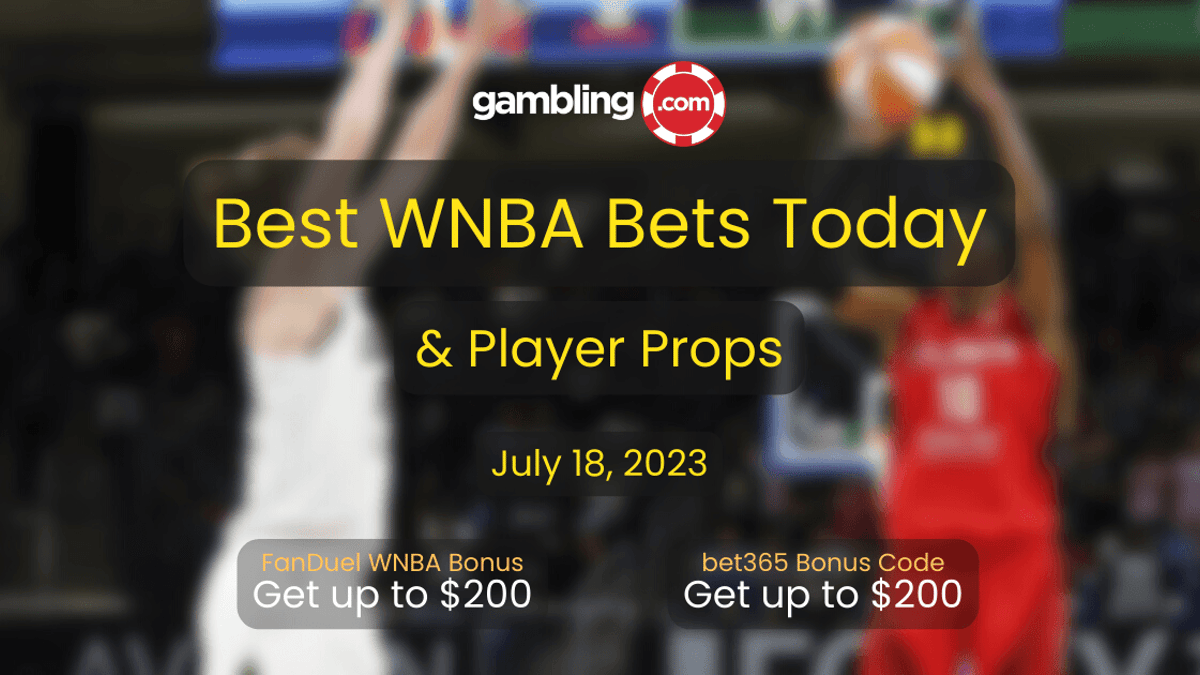 Best WNBA Player Props Today &amp; WNBA Best Bets Today for 07/18