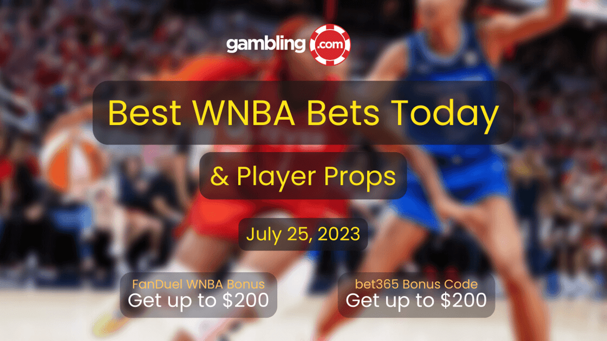Best WNBA Player Props Today &amp; WNBA Best Bets Today for 07/25