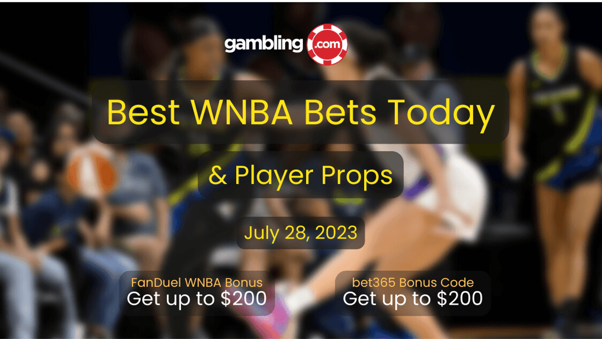 WNBA Player Props &amp; WNBA Best Bets Today, WNBA Betting Picks for 07/28