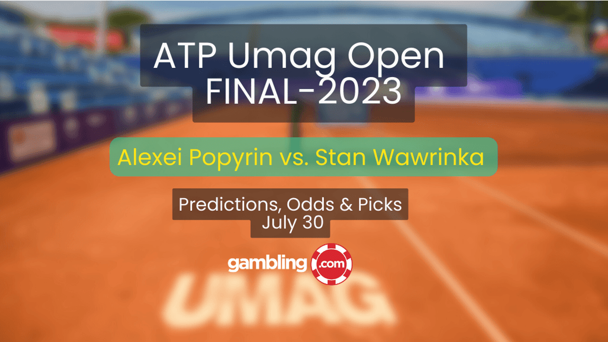 ATP Umag Open Final Prediction - Alexei Popyrin vs. Stan Wawrinka Picks