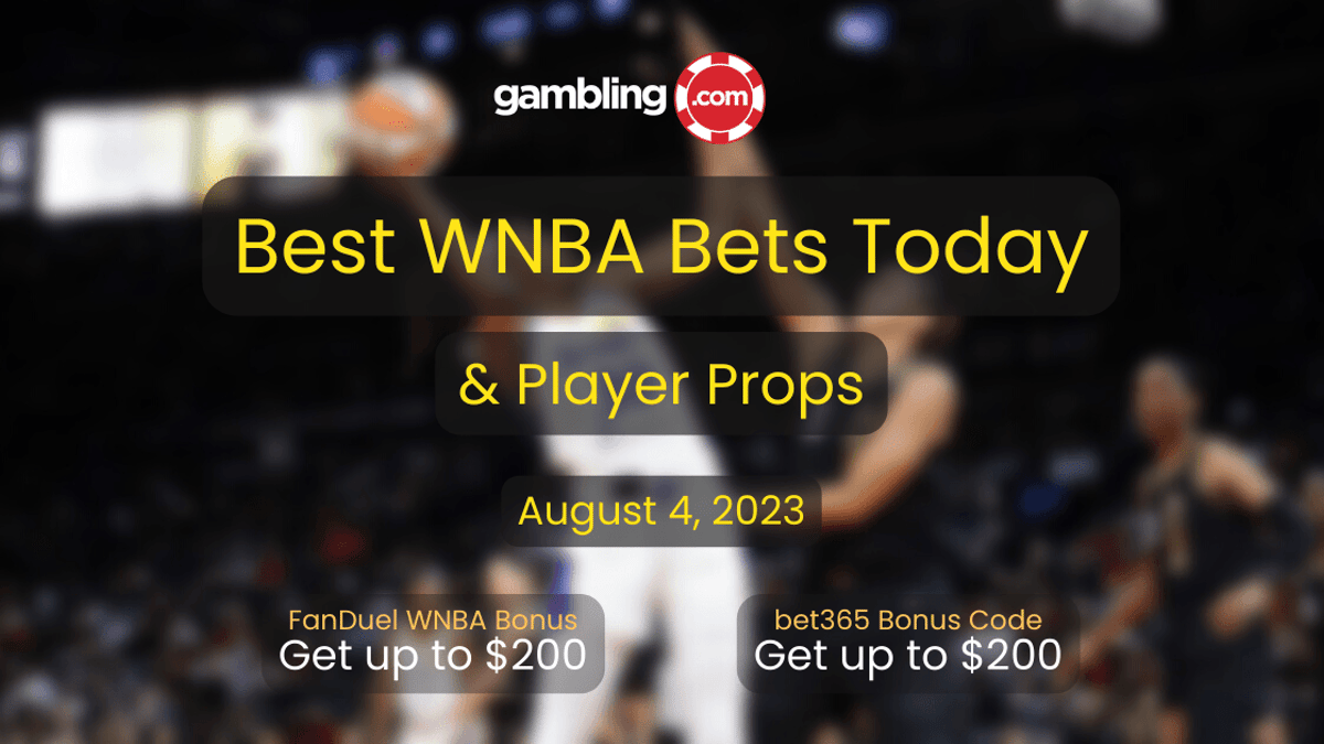 WNBA Predictions: WNBA Player Props &amp; WNBA Best Bets Today 08/04