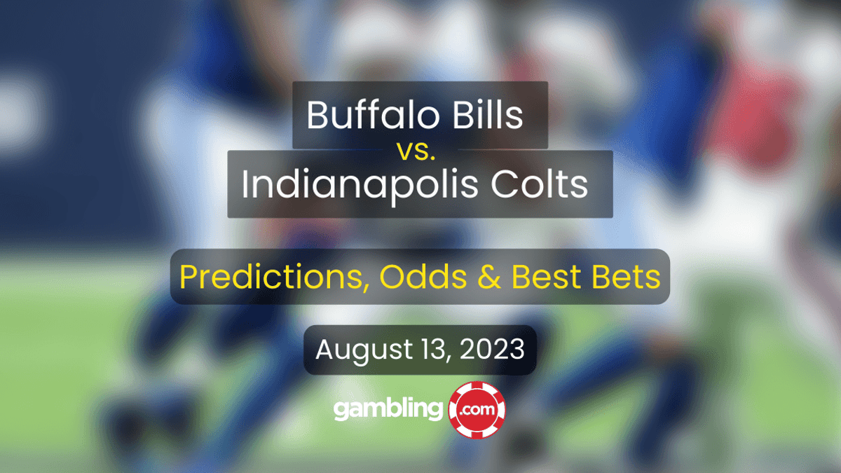 Colts vs. Bills NFL Predictions, Preview &amp; NFL Best Bets for 08/12