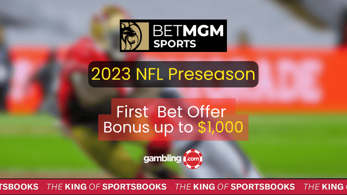 BetMGM Bonus Code: First Bet up to $1,000 for the NFL Predictions Today