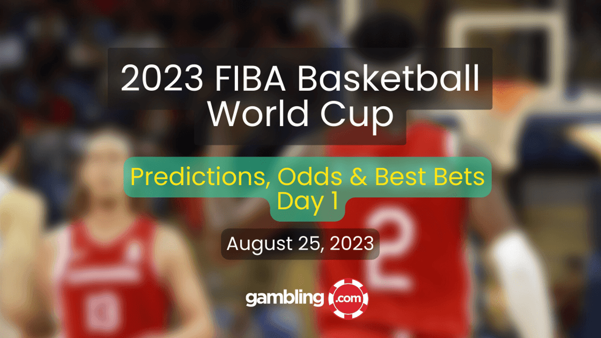 FIBA World Cup Predictions Day 1 &amp; Canada vs. France Odds 08/25