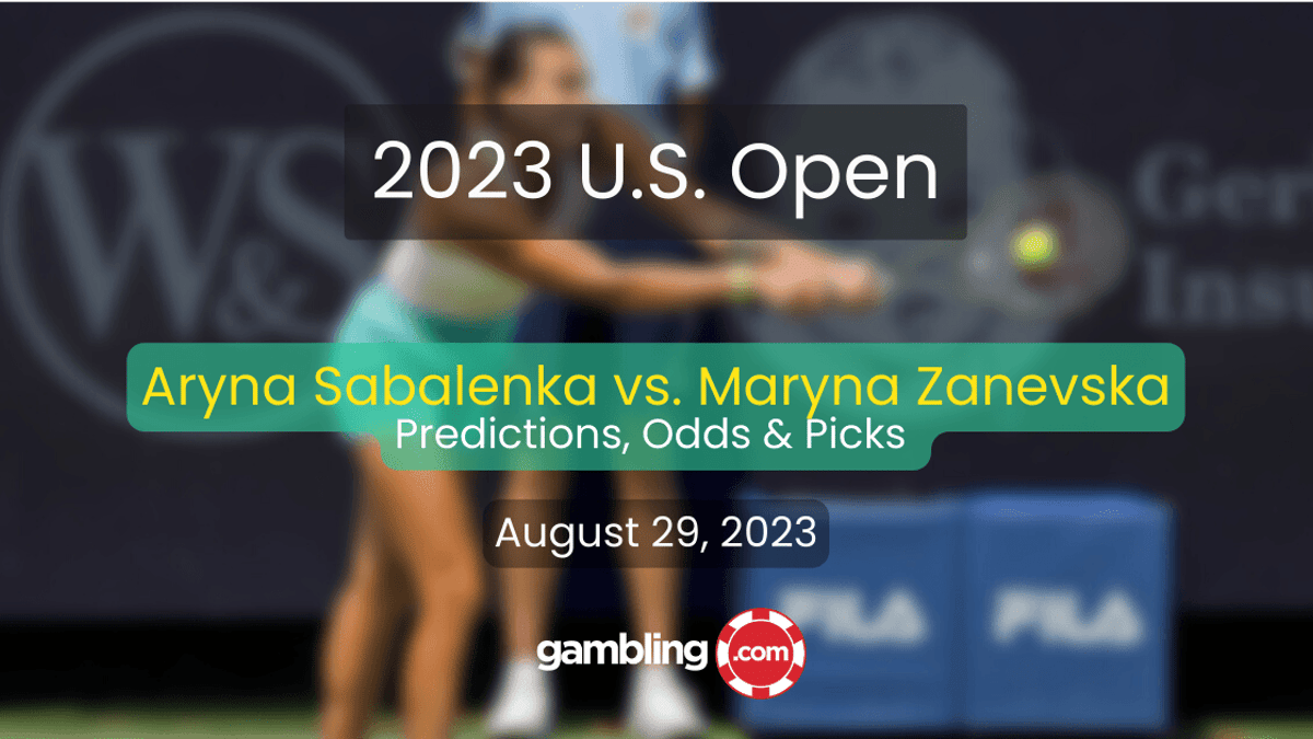 US Open Day 2 Odds, Picks &amp; Sabalenka vs. Zanevska Prediction 08/29