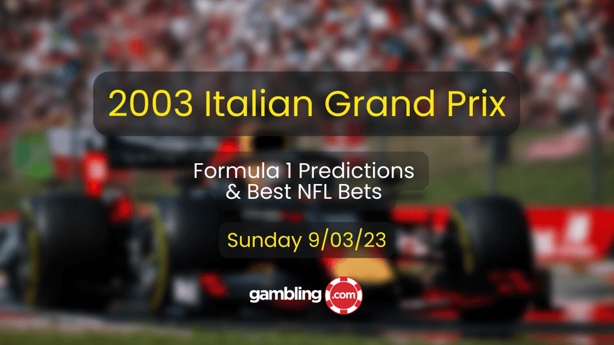 Formula 1 Italian Grand Prix Odds, Picks &amp; F1 Predictions 09/03