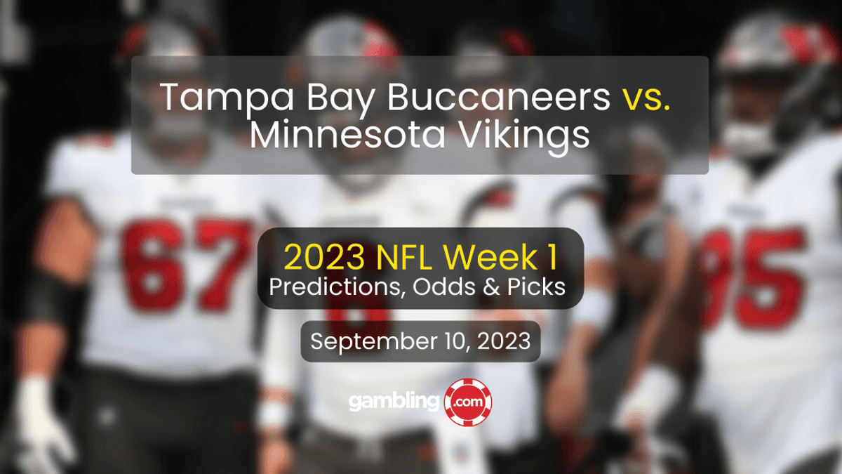 Buccaneers at Vikings NFL Picks, Odds &amp; NFL Week 1 Prediction 09/10