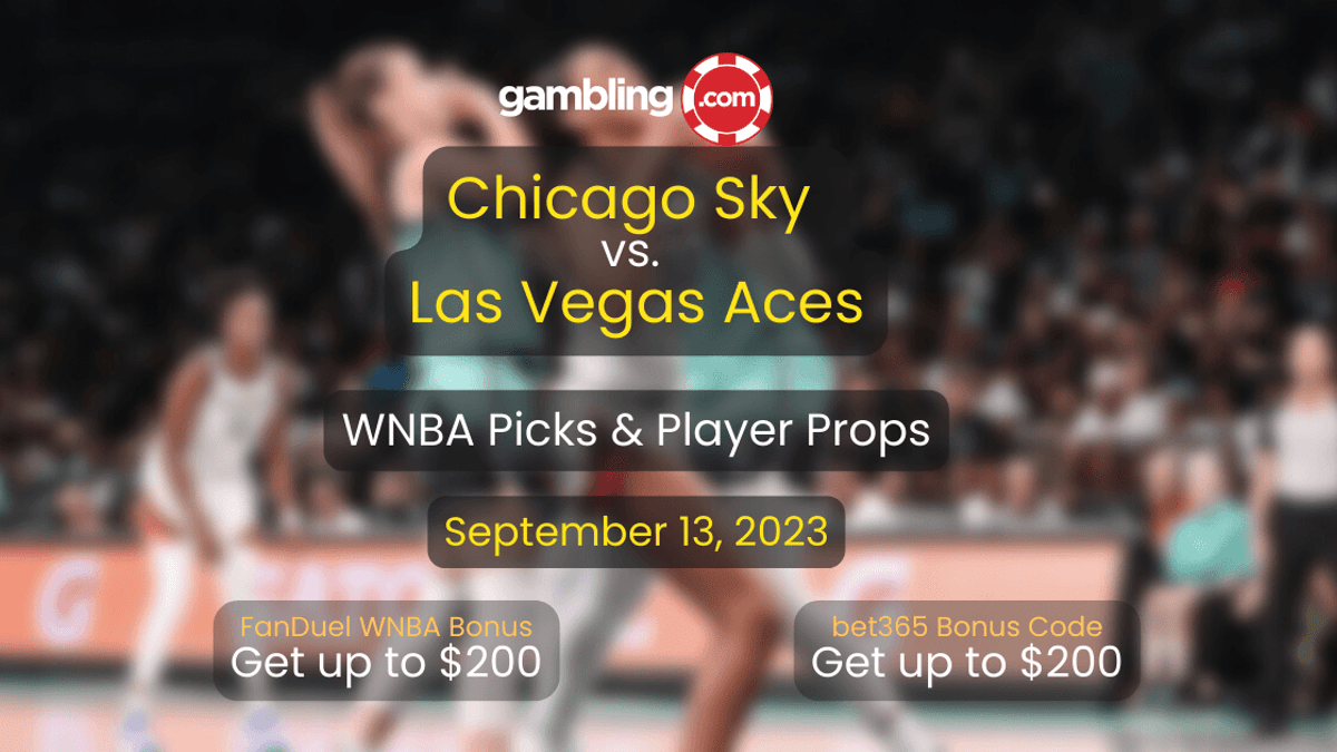 Chicago Sky vs. Las Vegas Aces WNBA Picks, Odds &amp; WNBA Predictions 09/13