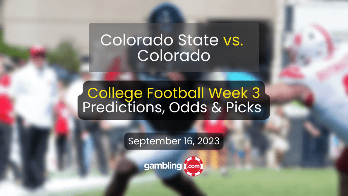 Colorado vs. Colorado State Prediction, Odds &amp; College Football Week 3 Picks