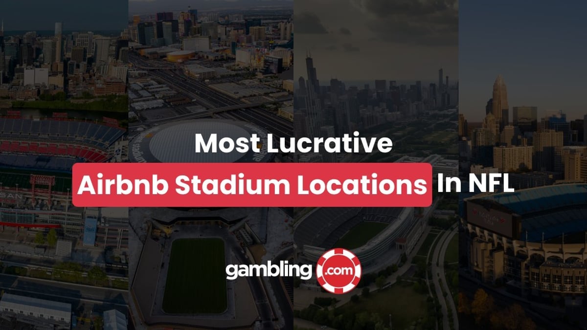 The Most Lucrative Airbnb Stadium Locations In The NFL