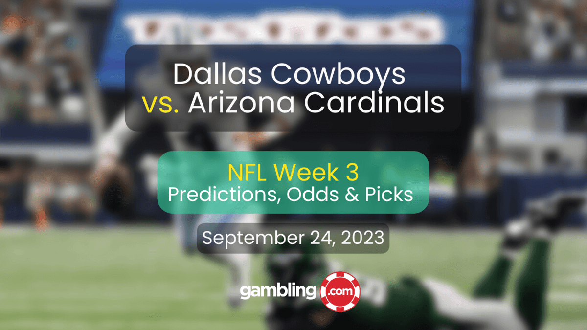 Dallas Cowboys vs. Arizona Cardinals Odds, Picks &amp; NFL Predictions 09-24-2023