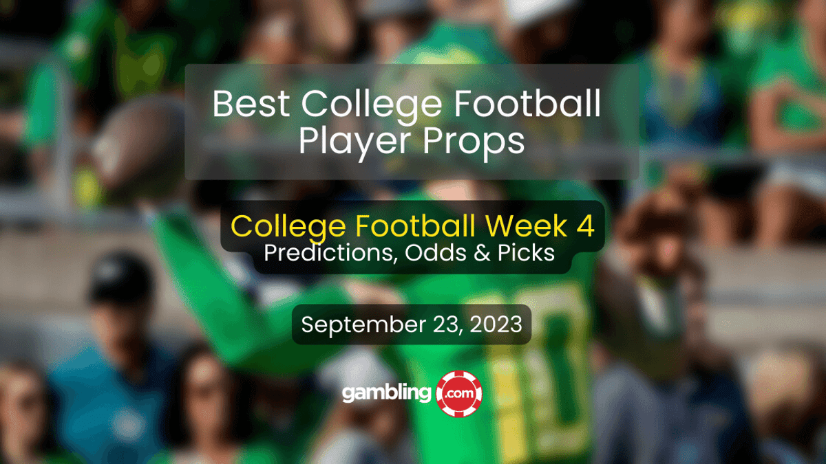 College Football Player Props, Week 4 Predictions &amp; Best College Football Bets