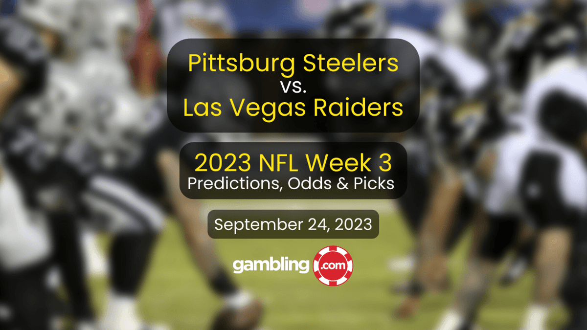 Pittsburgh Steelers vs. Las Vegas Raiders Odds &amp; NFL Picks for 09-24-2023