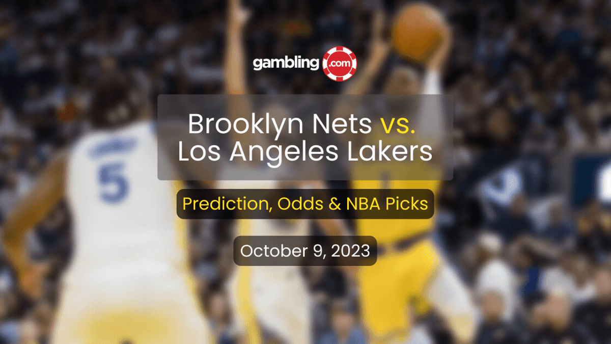 Los Angeles Lakers vs. Brooklyn Nets Prediction, Odds &amp; Preseason NBA Picks