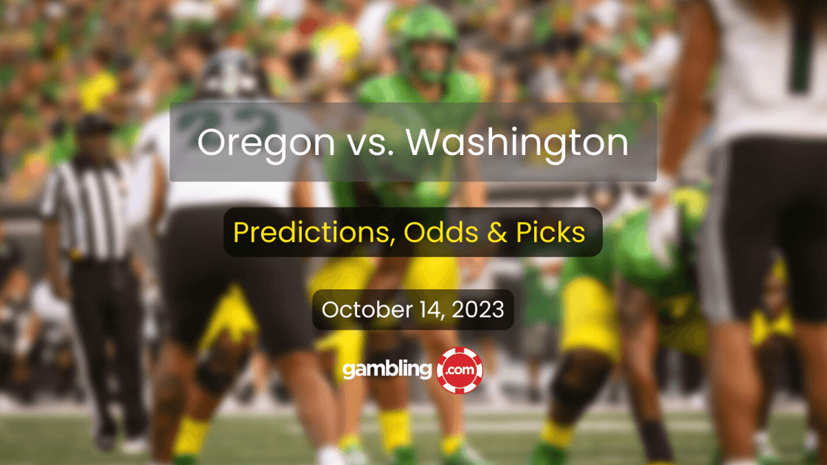 Oregon vs. Washington Predictions, Odds &amp; CFB Picks for Week 7