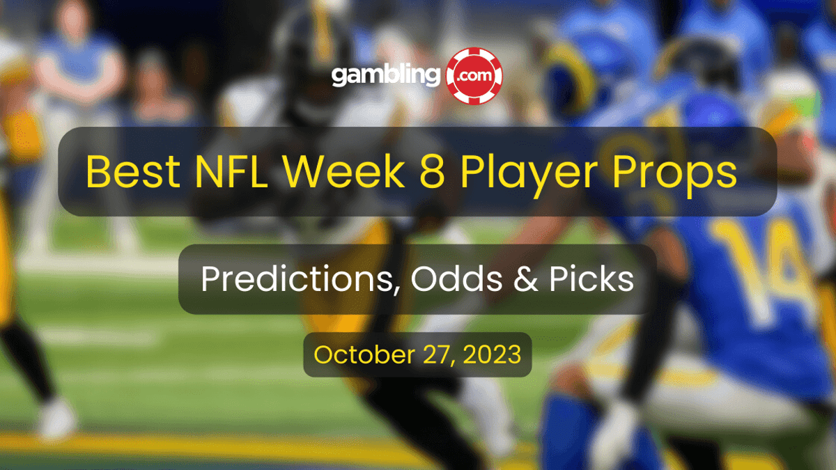 NFL Player Props Week 8: NFL Predictions &amp; Best NFL Player Props This Weekend!