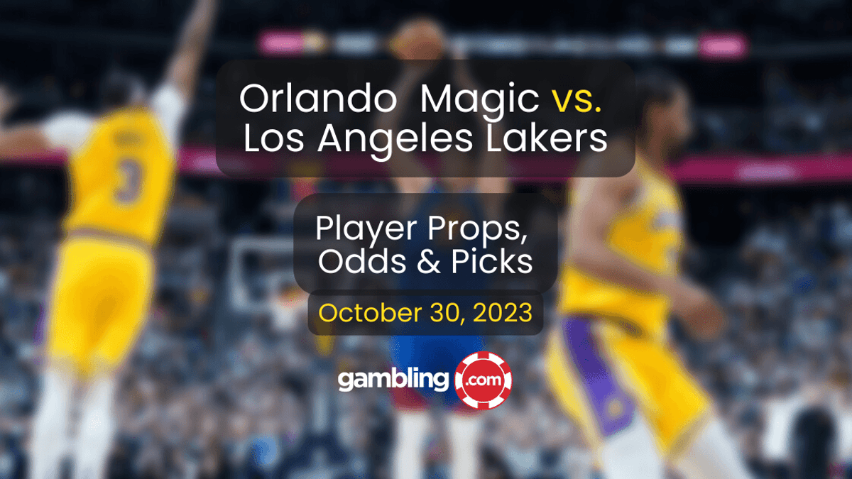 Lakers vs. Magic Predictions, Odds &amp; NBA Player Props for 10/30