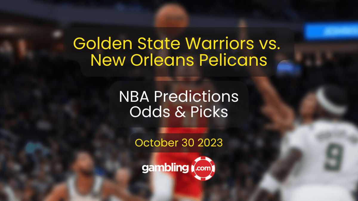 Pelicans vs. Warriors Predictions, Odds &amp; NBA Player Props for 10/30