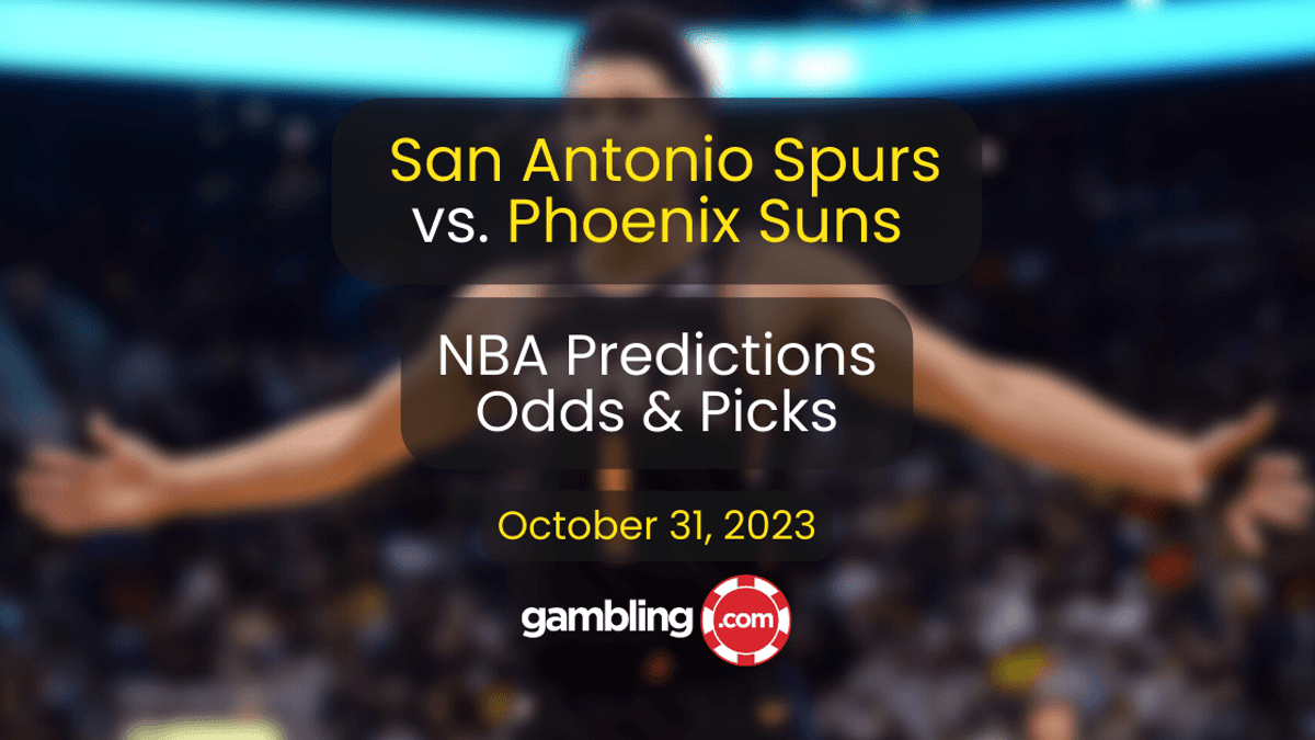 Spurs vs. Suns Predictions, Odds &amp; NBA Player Props for 10/31