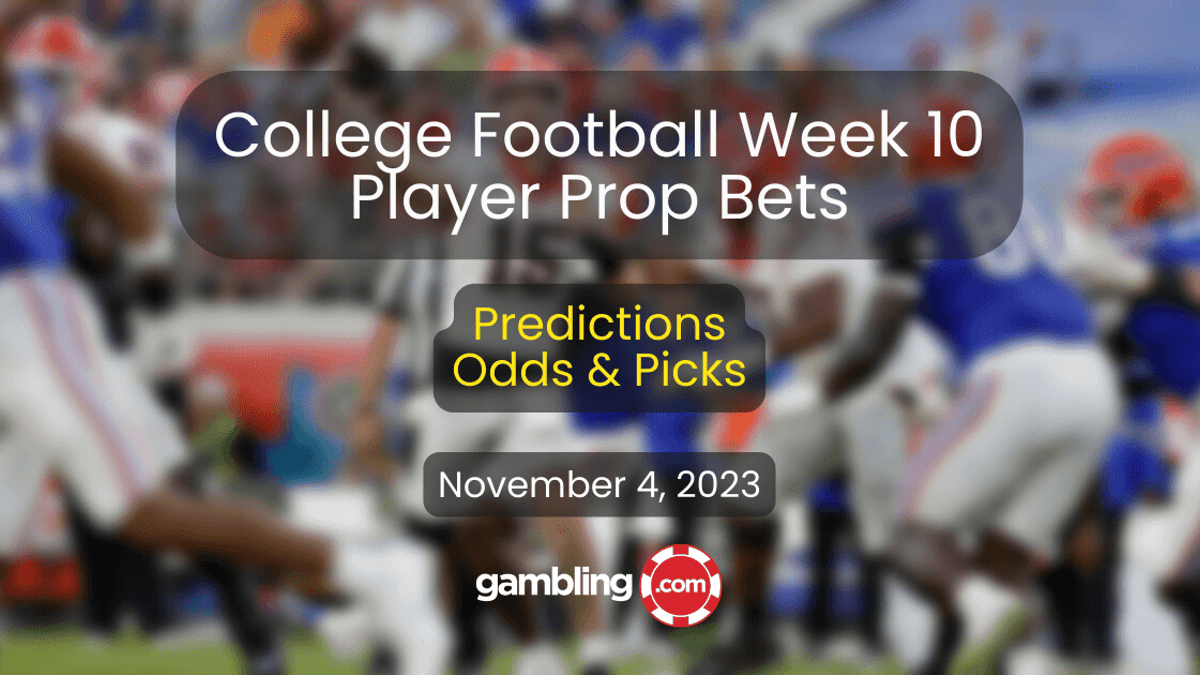 College Football Player Props, Week 10 Odds &amp; Best College Football Bets